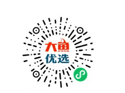 大鱼优选小程序二维码
